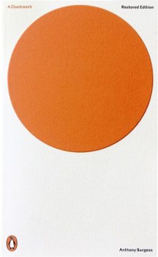 a clockwork orange (ebook)-anthony burgess-9780141970684