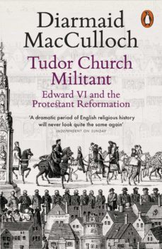 tudor church militant (ebook)-diarmaid macculloch-9780141985084