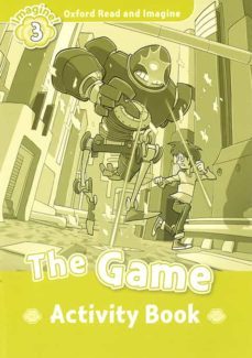 oxford read and imagine 3 the game activity book-9780194723084