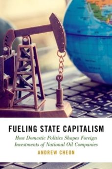 fueling state capitalism-andrew cheon-9780197672884