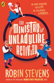 the ministry of unladylike activity (ebook)-robin stevens-9780241429884