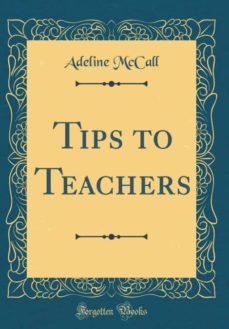 tips to teachers (classic reprint)-9780266546184