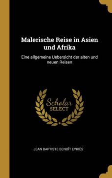 malerische reise in asien und afrika-9780270854084