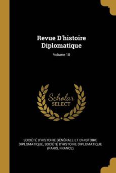 revue dhistoire diplomatique; volume 10-9780270930184