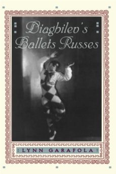 diaghilevs ballets russes-lynn garafola-9780306808784