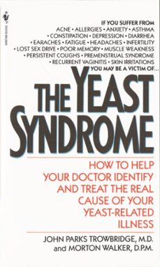 the yeast syndrome (ebook)-john parks trowbridge-morton walker-9780307793584