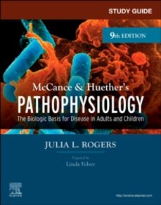 study guide for mccance & huethers pathophysiology-julia rogers-9780323874984