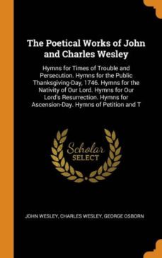 the poetical works of john and charles wesley-9780341977384