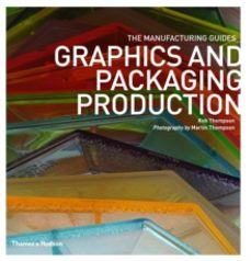graphics and packaging production-rob thompson-9780500289884
