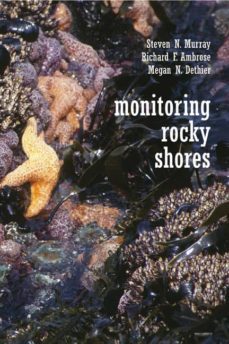 monitoring rocky shores-s. n. murray-richard ambrose-9780520247284