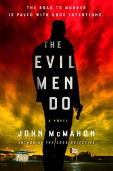 the evil men do (ebook)-john mcmahon-9780525535584