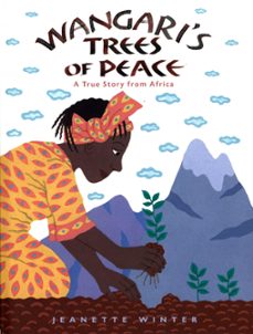 wangari's trees of peace (ebook)-jeanette winter-9780547546384