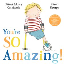 you're so amazing! (ebook)-james catchpole-lucy catchpole-9780571376384