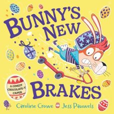 bunny's new brakes (ebook)-caroline crowe-9780571383184