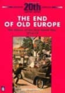 the end of old europe-9780582223684