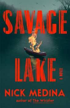 savage lake (ebook)-nick medina-9780593952184