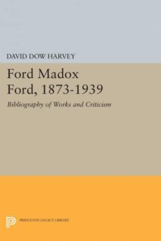 ford madox ford, 1873-1939-9780691625584