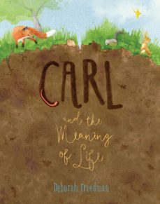 carl and the meaning of life (ebook)-deborah freedman-9780698192584