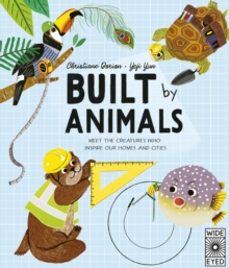 built by animals-christiane dorion-9780711265684