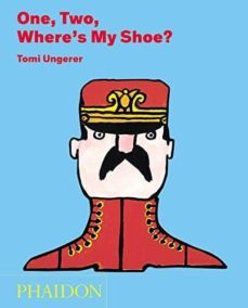 one, two, where is my shoe?-tomi ungerer-9780714867984
