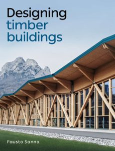 designing timber buildings (ebook)-fausto sanna-9780719840784