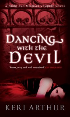 dancing with the devil (ebook)-keri arthur-9780748120284