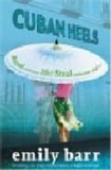 cuban heels-emily barr-9780755323784