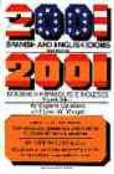 2001 spanish and english idioms-2001 modismos españoles e inglese s-eugene savaiano-lynn winget-9780812090284