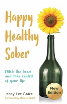 happy healthy sober (ebook)-janey lee grace-9780857162984