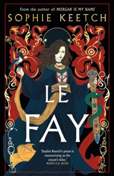 le fay (ebook)-sophie keetch-9780861548484