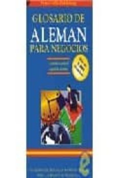glosario de aleman para negocios (bilingual business glossary ser ies)-9780948549984