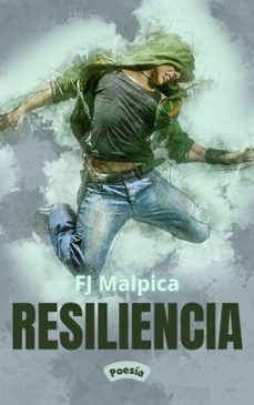 resiliencia (ebook)-f.j. malpica-9781005643584