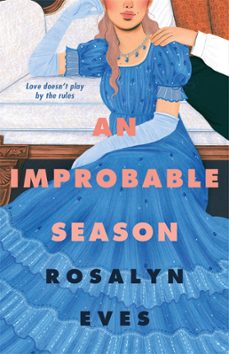 an improbable season (ebook)-rosalyn eves-9781035039784