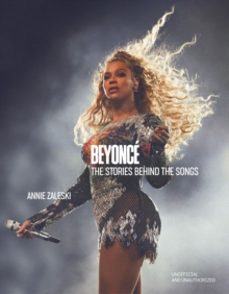 beyonce: the stories behind the songs-annie zaleski-9781035426584
