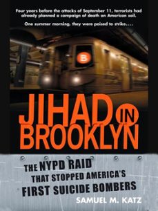 jihad in brooklyn (ebook)-samuel m. katz-9781101210284
