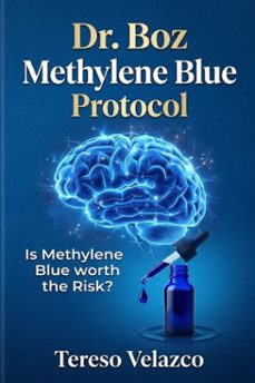 dr. boz methylene blue protocol-tereso velazco-9781105204784