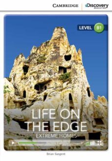 life on the edge: extreme homes intermediate book with online access-9781107630284