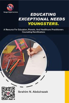 educating exceptional needs youngsters. (ebook)-9781304797384