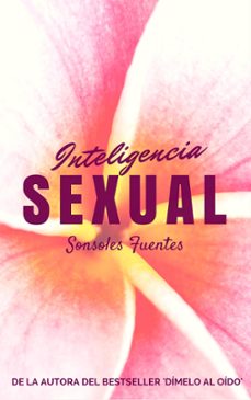 inteligencia sexual (ebook)-sonsoles fuentes-9781370409884