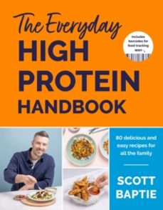the everyday high protein handbook-scott baptie-9781399732284
