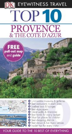 provence and the cote d azur 2012 (dk eyewitness travel top 10)-9781405369084