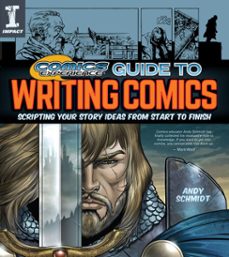 comics experience guide to writing comics (ebook)-andy schmidt-9781440351884