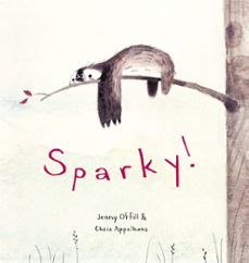 sparky! (ebook)-jenny offill-9781444014884