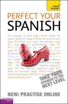 perfect your spanish (2nd revised edition)-9781444151084