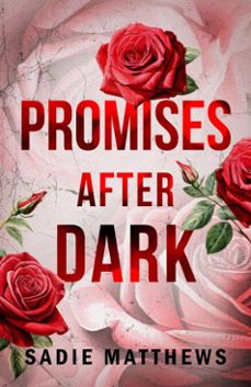 promises after dark (after dark book 3) (ebook)-sadie matthews-9781444775884