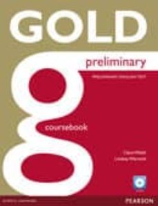 gold preliminary coursebook and cd-rom pack ed 2013-9781447909484