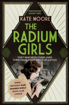 the radium girls-kate moore-9781471153884