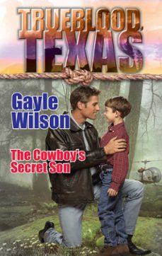 the cowboy's secret son (ebook)-gayle wilson-9781472052384