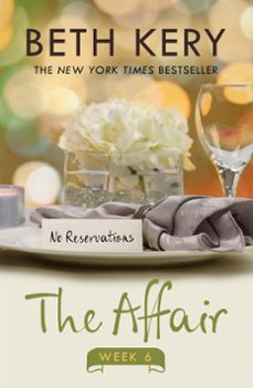 the affair: week six (ebook)-beth kery-9781472224484