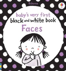 baby's very first black and white book faces (ebook)-9781474906784